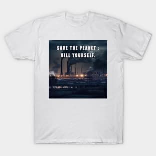 save the planet T-Shirt